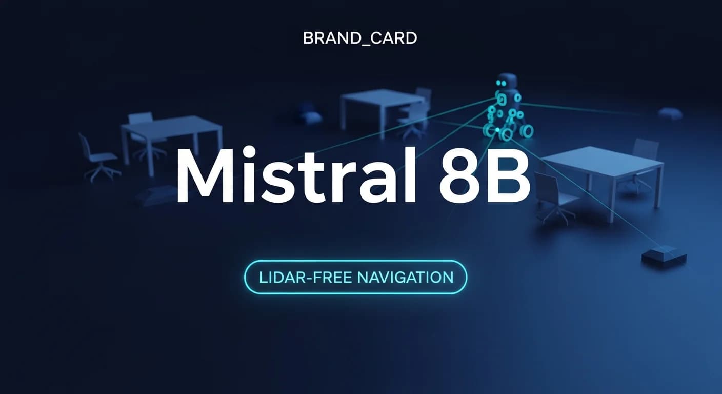 Mistral's tiny 8B model just made lidar optional for office robots